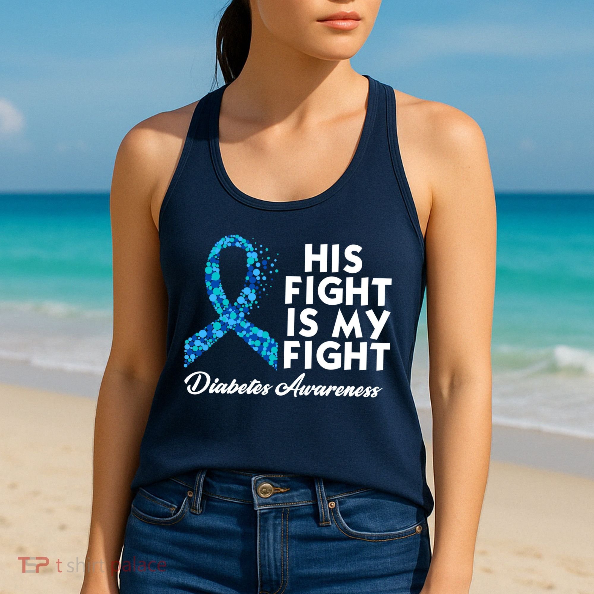 His Fight Is My Fight Diabetes Awareness Women's Tank Top