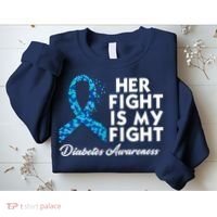 Her Fight Is My Fight Diabetes Awareness Sweatshirt thumb 2