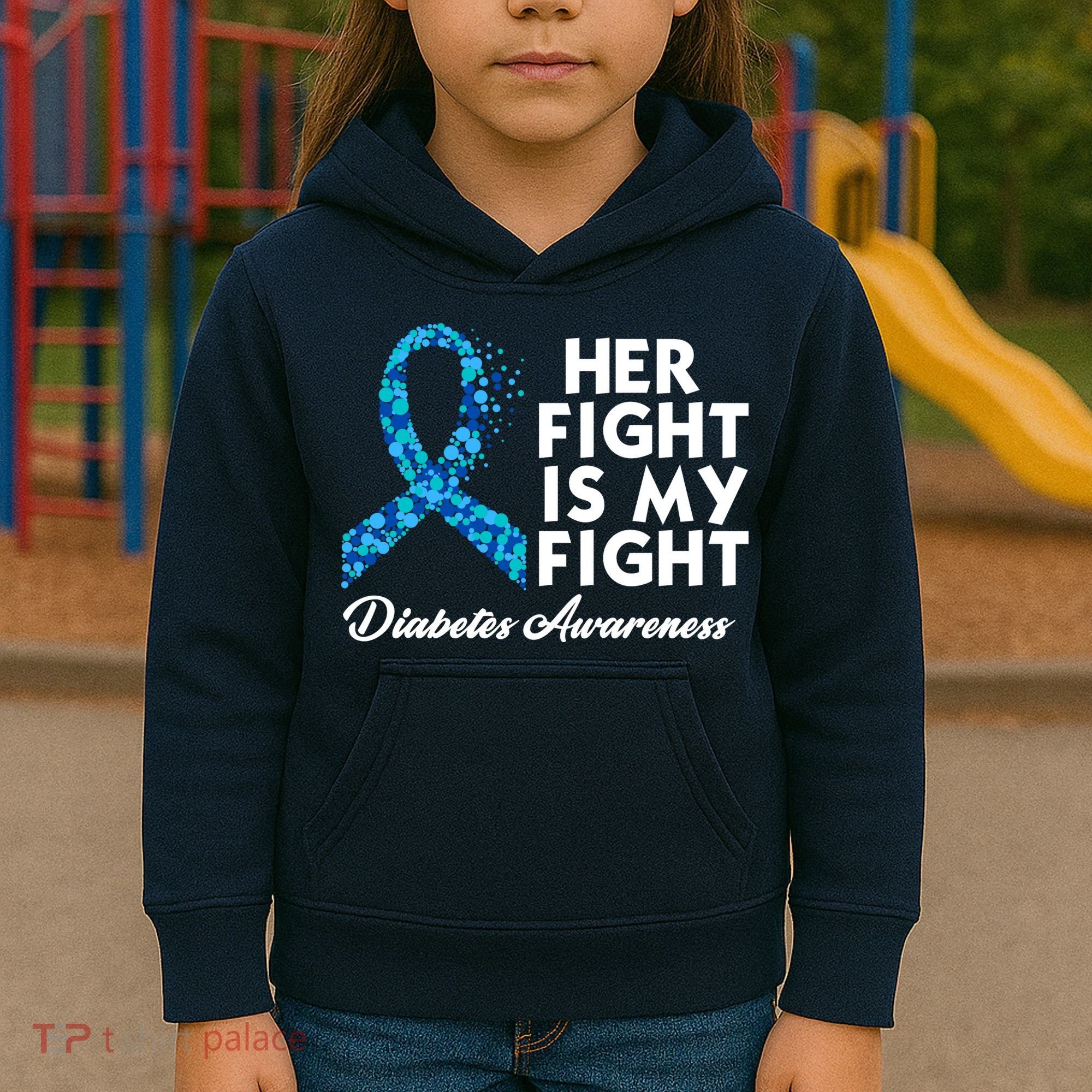Her Fight Is My Fight Diabetes Awareness Kids Hoodie