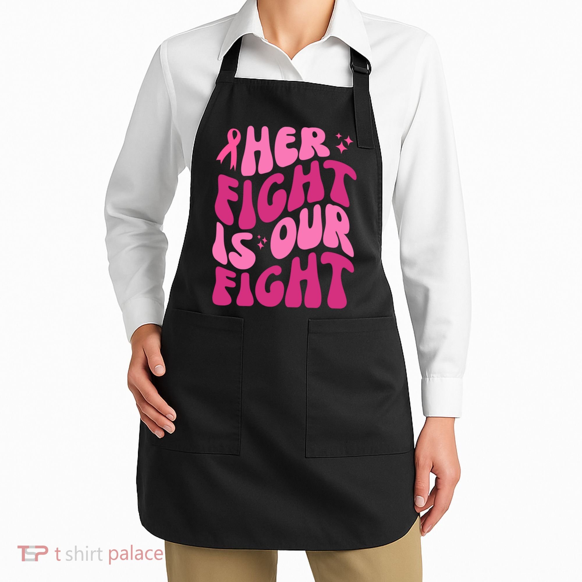 Her Fight Is Our Fight Breast Cancer Awareness Apron