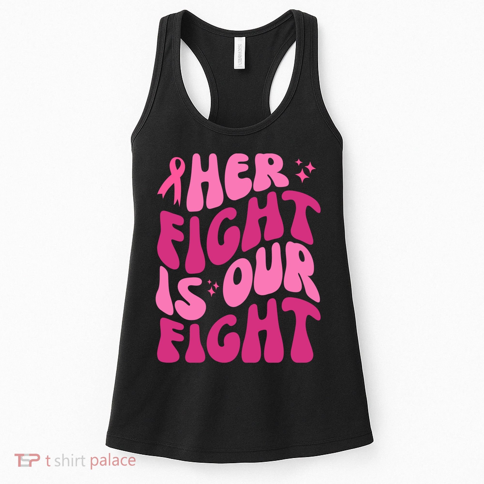 Her Fight Is Our Fight Breast Cancer Awareness Women's Tank Top