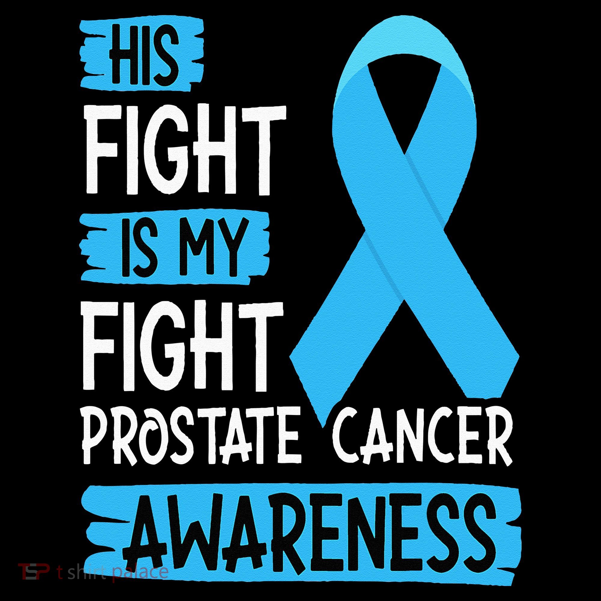 His Fight Is My Fight Prostate Cancer Awareness Support Sweatshirt