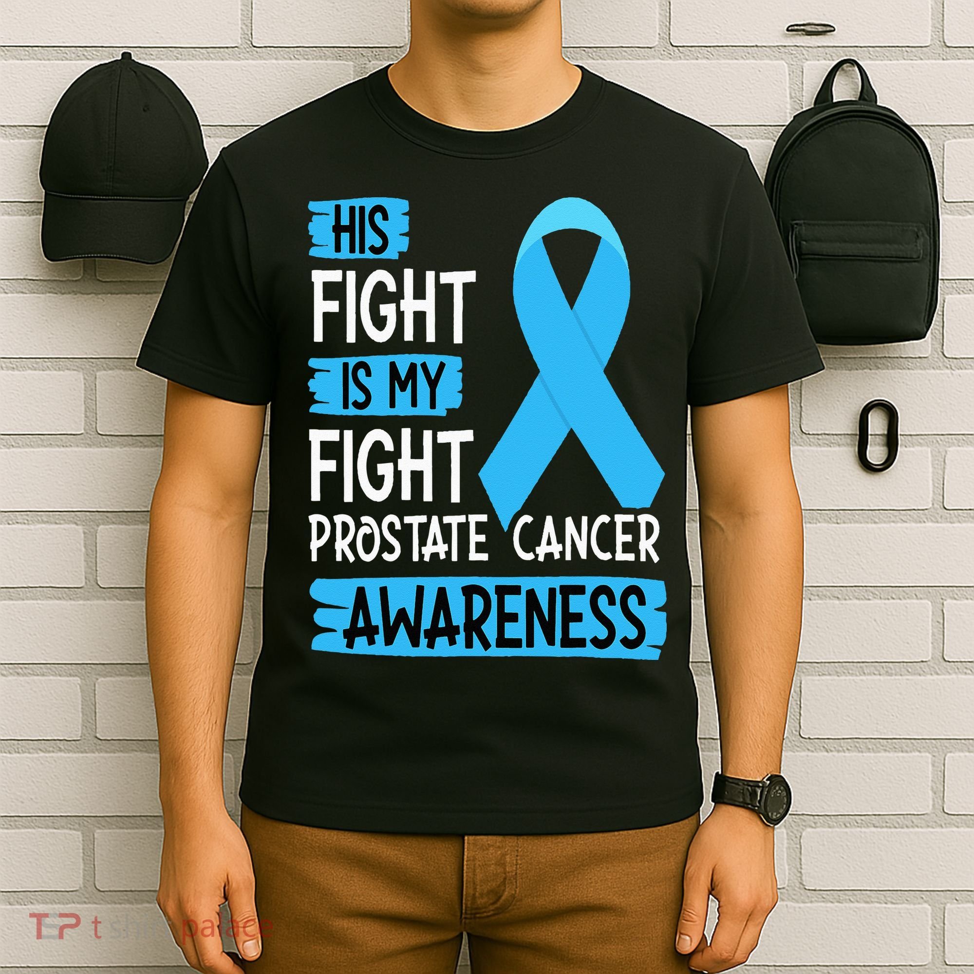 His Fight Is My Fight Prostate Cancer Awareness Support T-Shirt