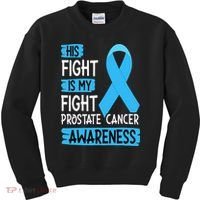 His Fight Is My Fight Prostate Cancer Awareness Support Kids Sweatshirt thumb 0