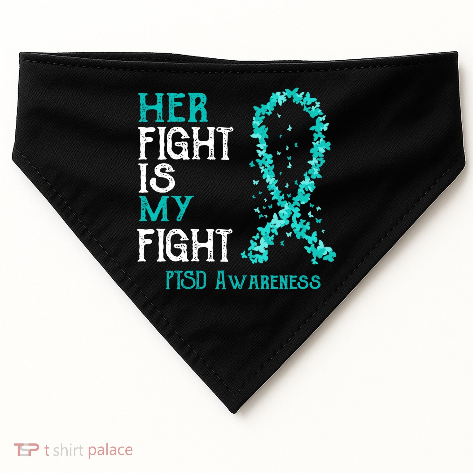 Her Fight Is My Fight Ptsd Awareness Funny Gift USA-Made Doggie Bandana