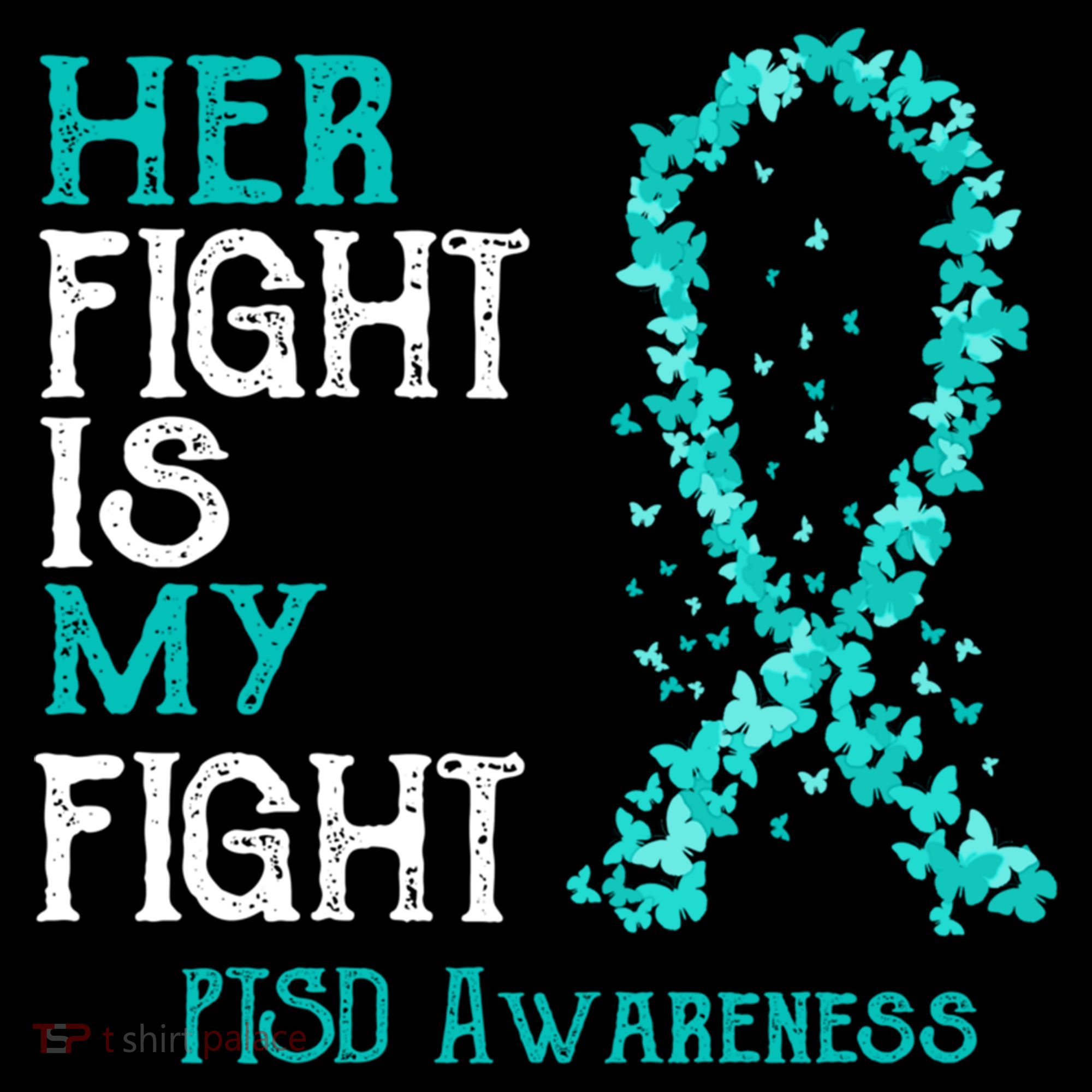 Her Fight Is My Fight Ptsd Awareness Funny Gift Coffee Mug
