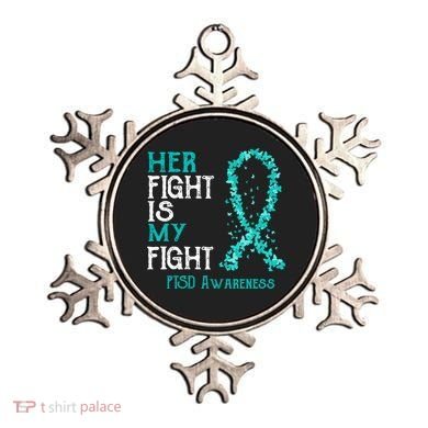 Her Fight Is My Fight Ptsd Awareness Funny Gift Ornament