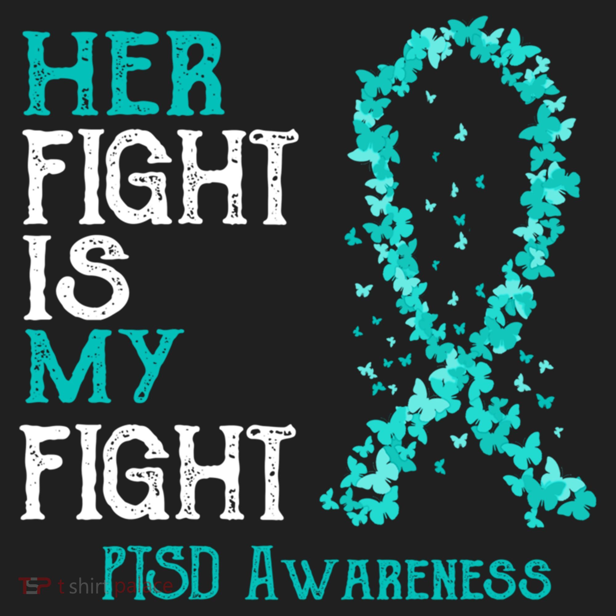 Her Fight Is My Fight Ptsd Awareness Funny Gift Hat