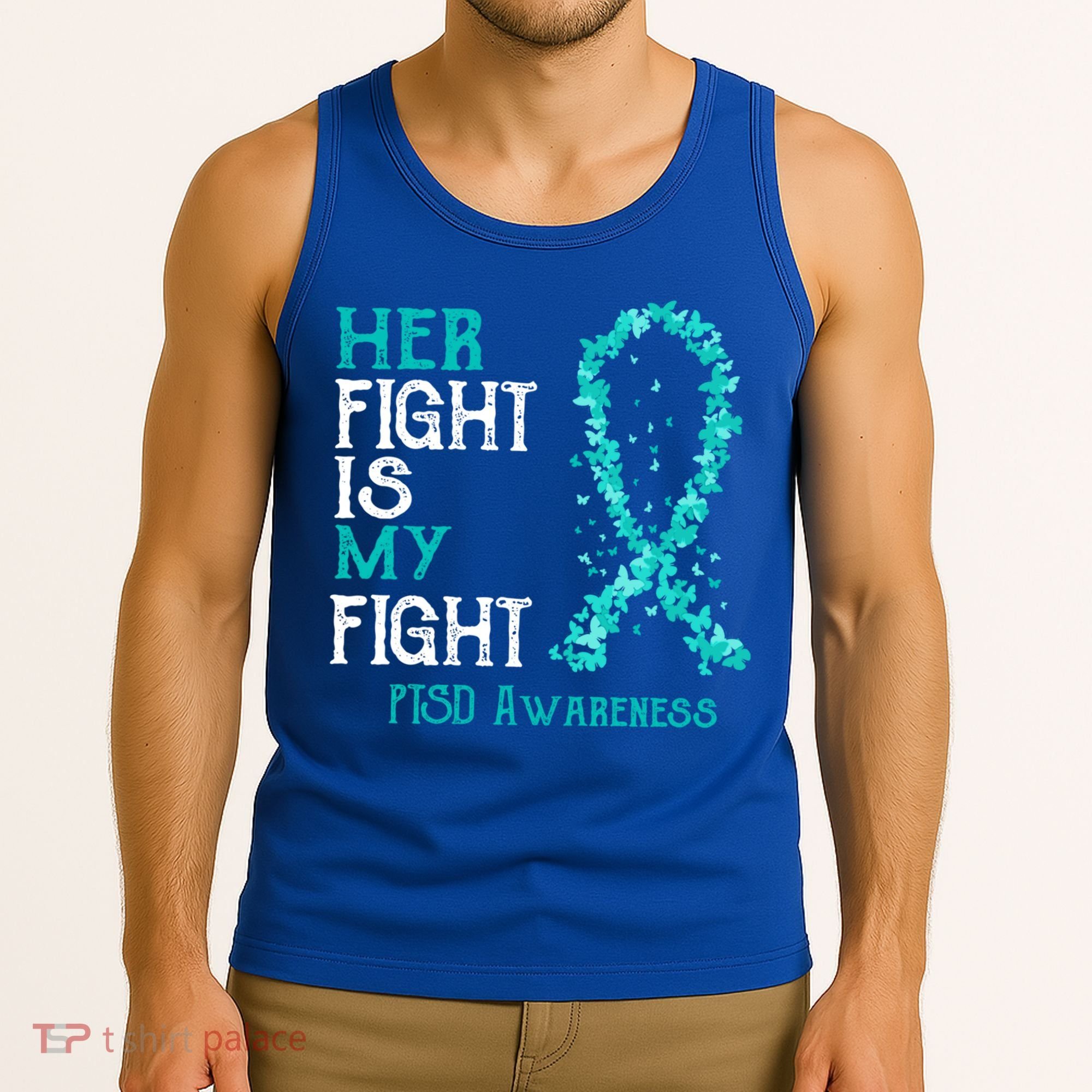 Her Fight Is My Fight Ptsd Awareness Funny Gift Tank Top