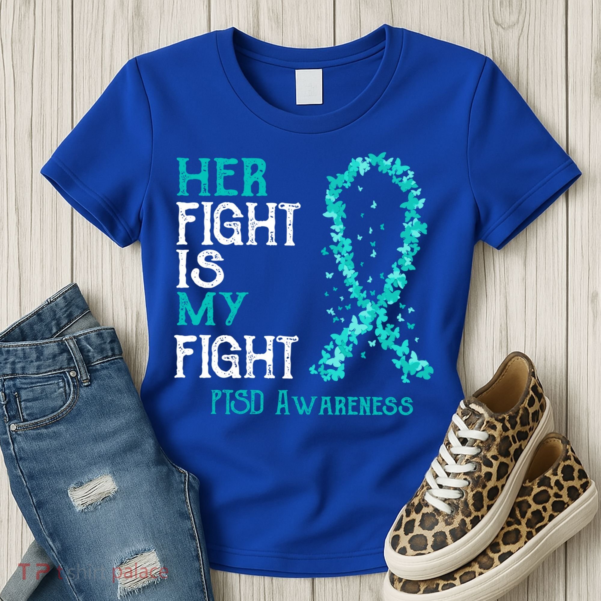 Her Fight Is My Fight Ptsd Awareness Funny Gift Women's T-Shirt