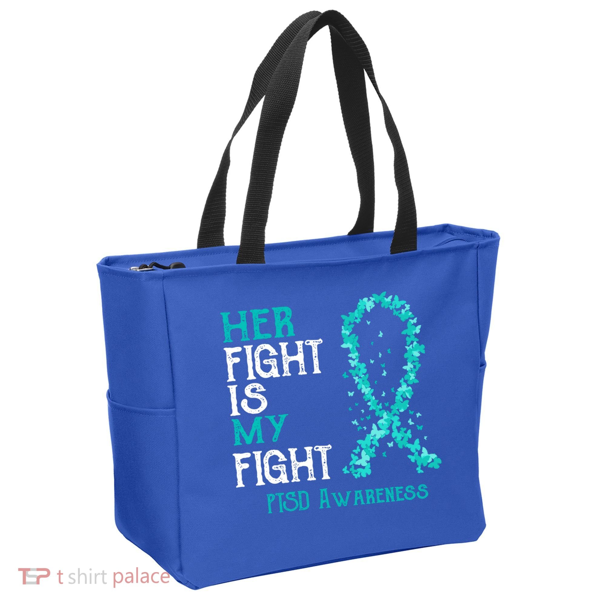Her Fight Is My Fight Ptsd Awareness Funny Gift Tote Bag