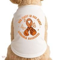 Her Fight Is Our Fight Leukemia Awareness Doggie Tank thumb 0