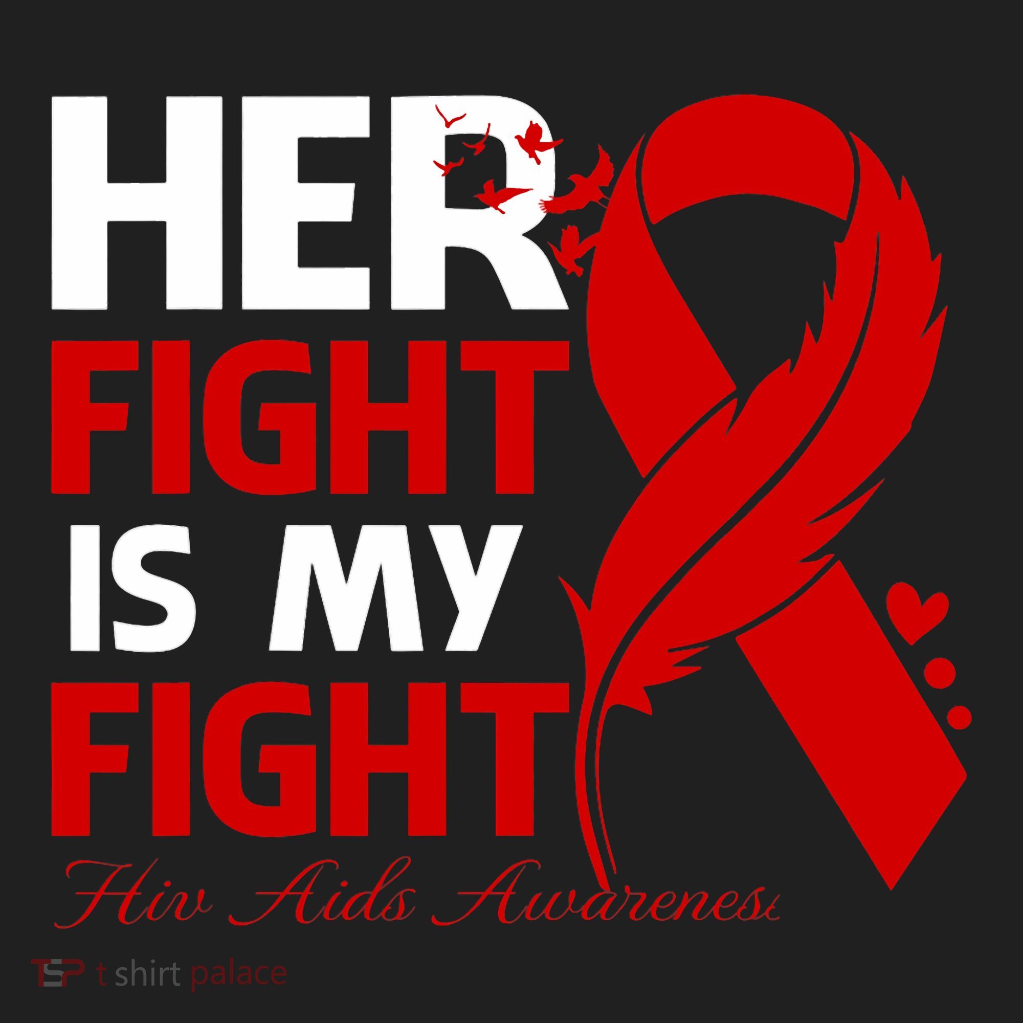 Her Fight Is My Fight Hiv Aids Awareness Feather Hat