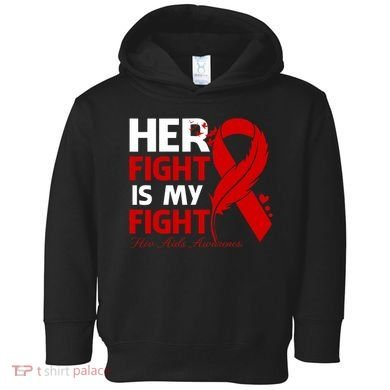 Her Fight Is My Fight Hiv Aids Awareness Feather Toddler Hoodie