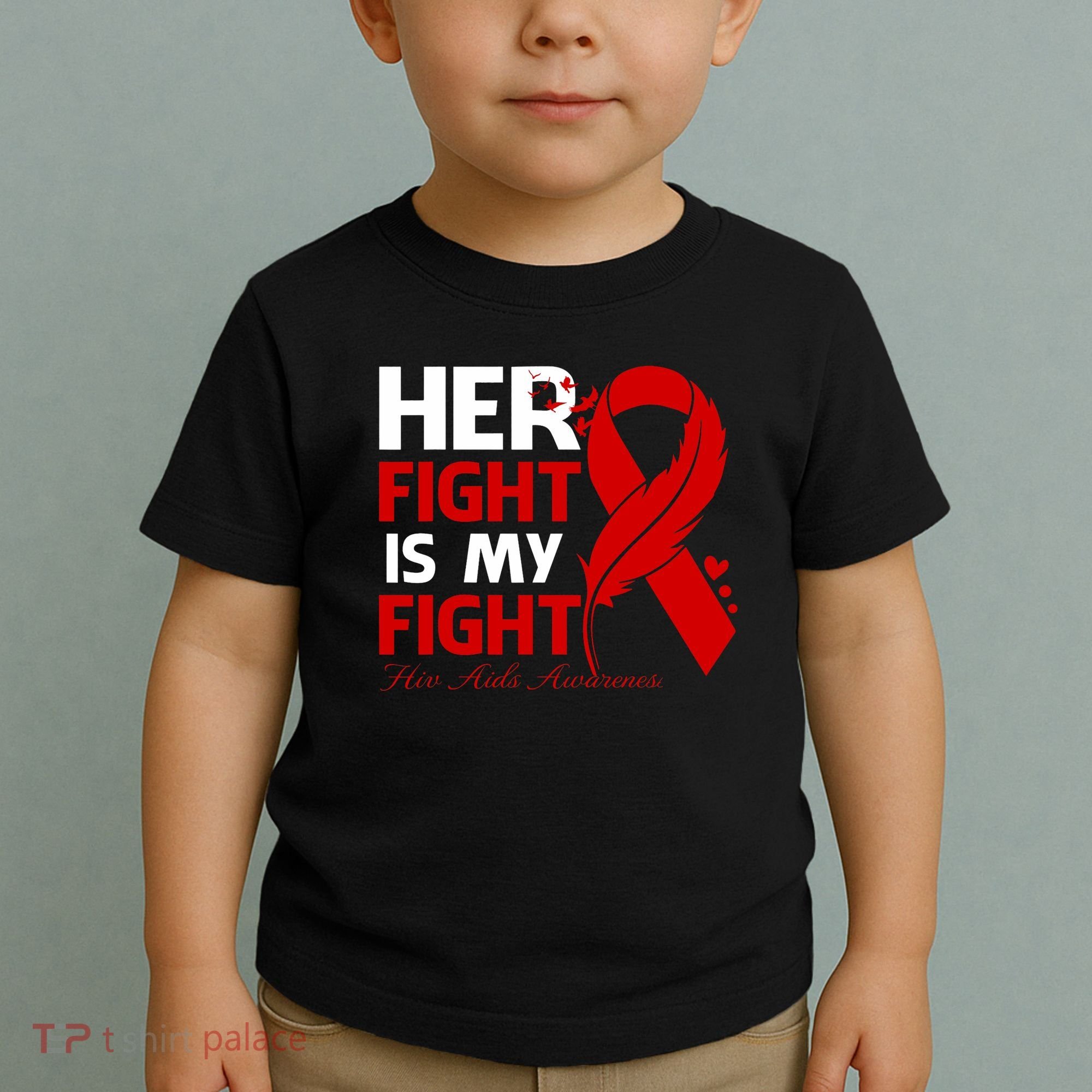Her Fight Is My Fight Hiv Aids Awareness Feather Toddler T-Shirt
