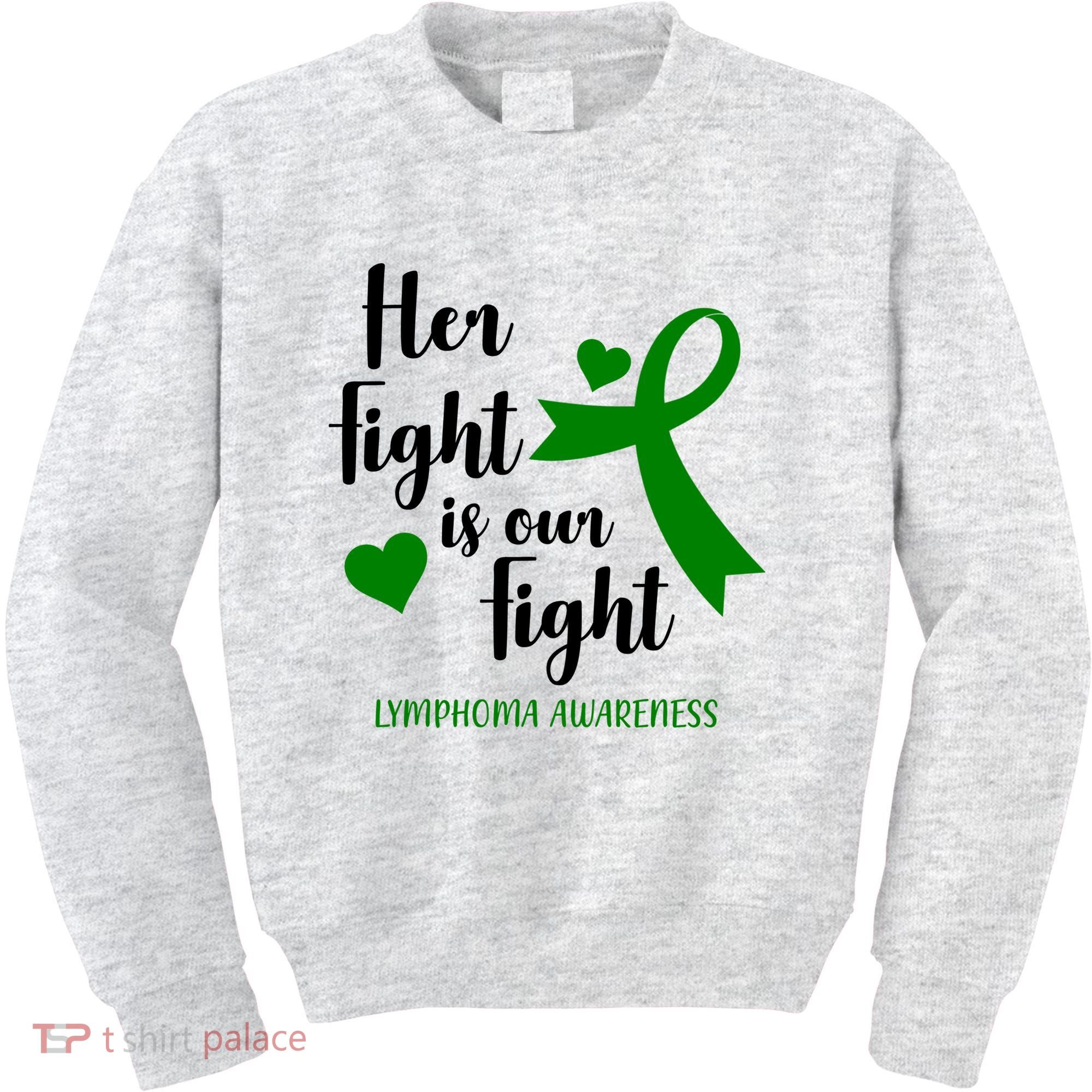 Her Fight Is Our Fight Lymphoma Awareness Kids Sweatshirt