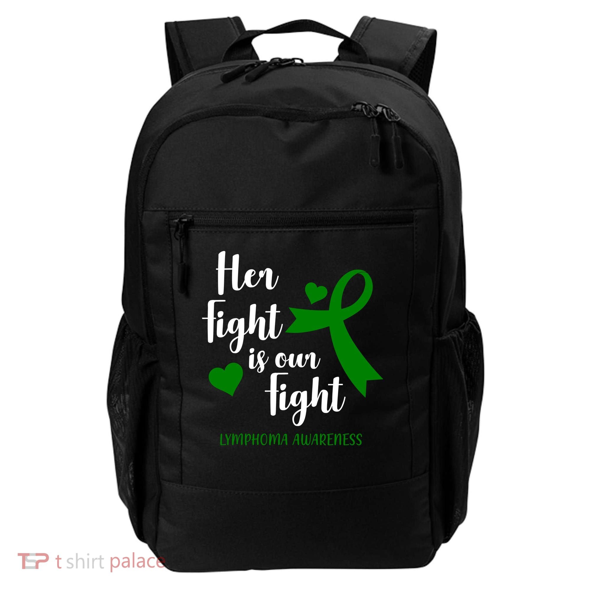 Her Fight Is Our Fight Lymphoma Awareness Backpack