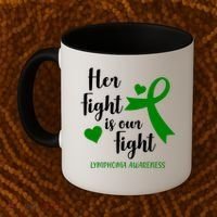 Her Fight Is Our Fight Lymphoma Awareness Coffee Mug thumb 2