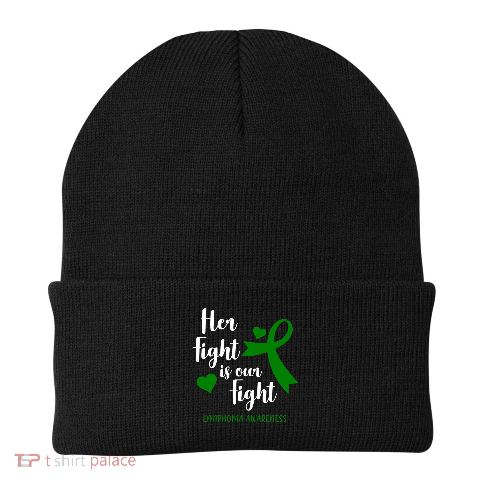 Her Fight Is Our Fight Lymphoma Awareness Beanie