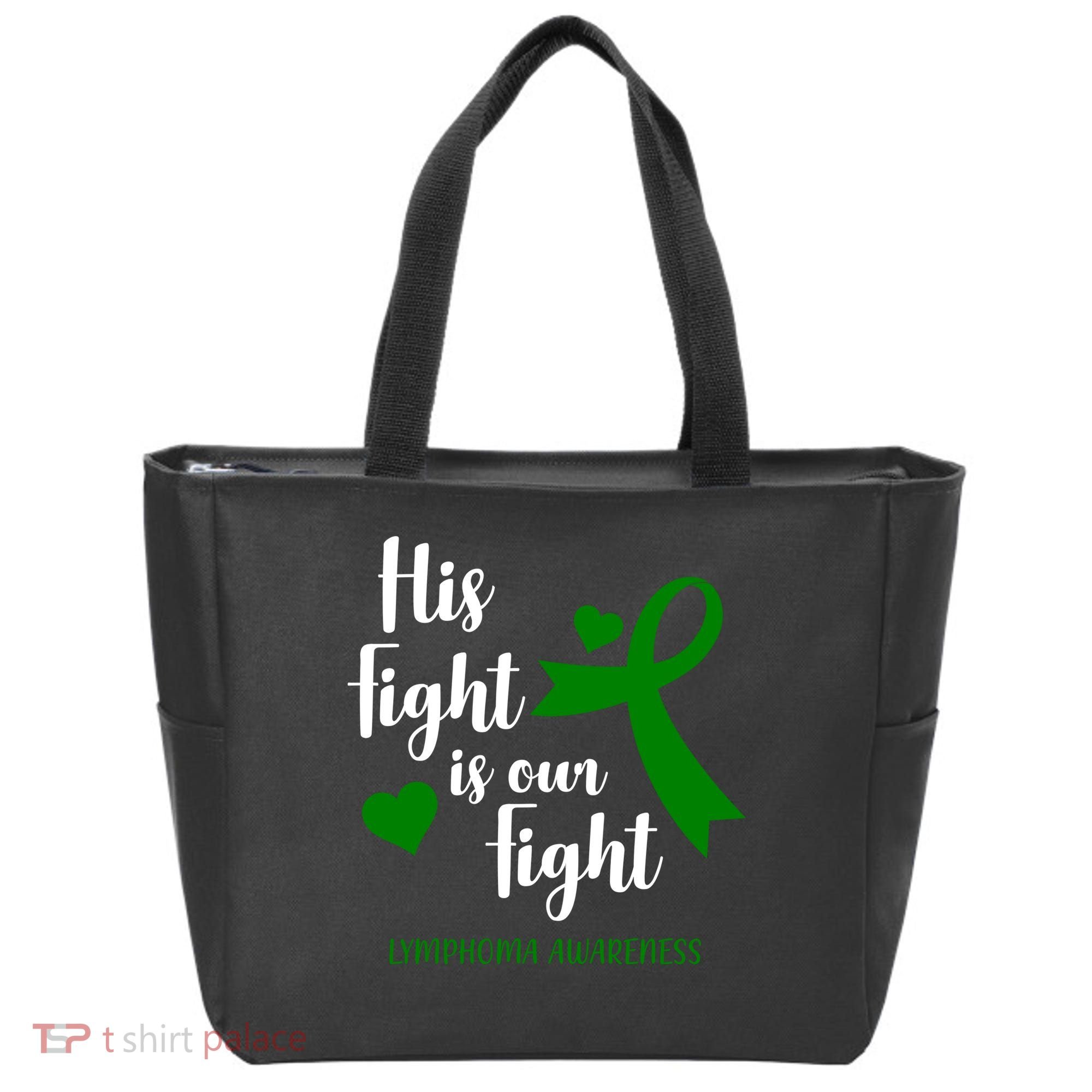 His Fight Is Our Fight Lymphoma Awareness Tote Bag