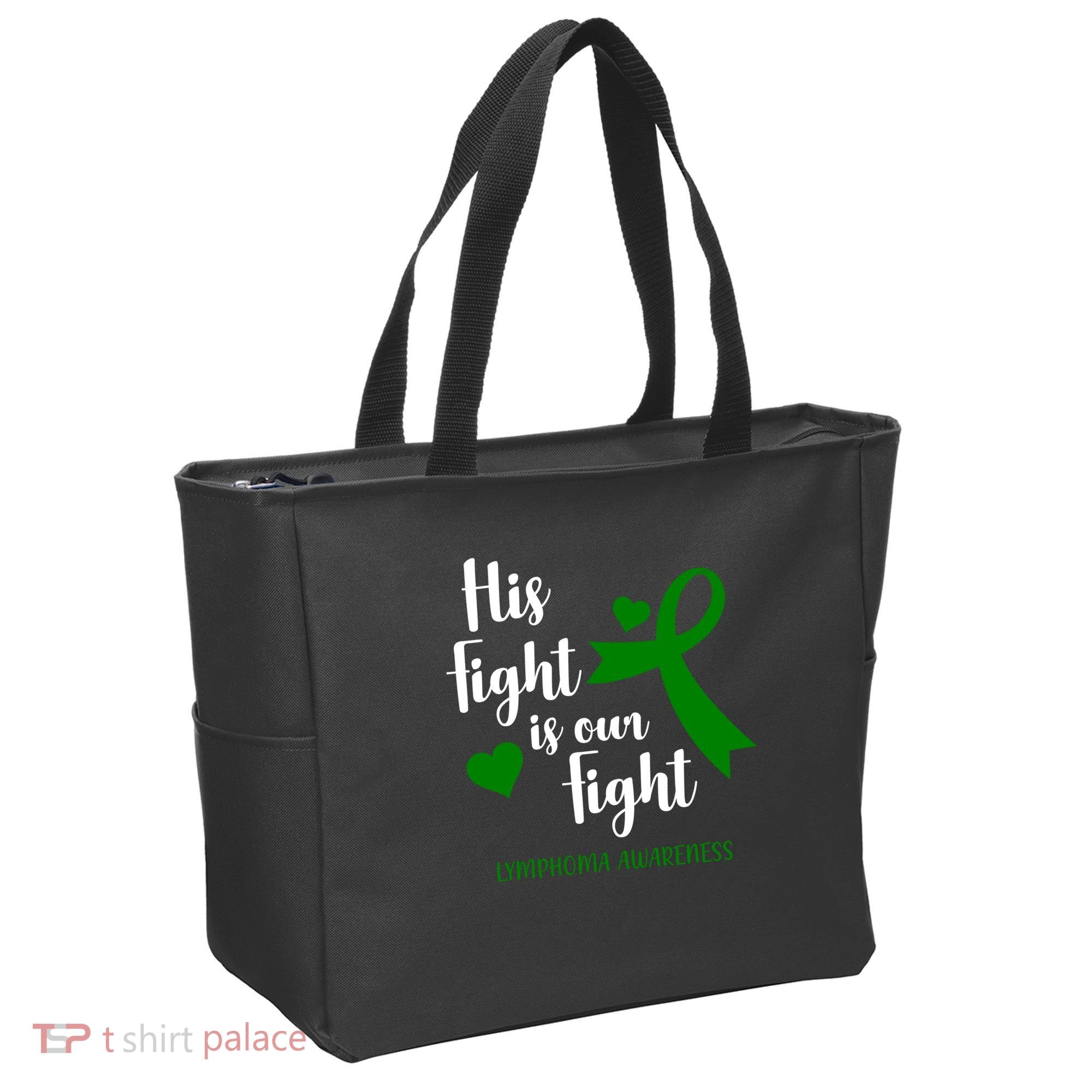 His Fight Is Our Fight Lymphoma Awareness Tote Bag