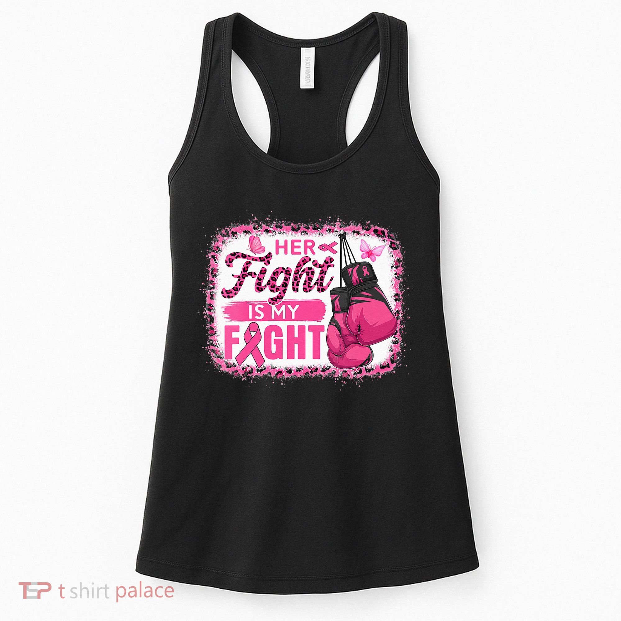 Her Fight Is My Fight Breast Cancer Awareness Boxing Gloves Women's Tank Top
