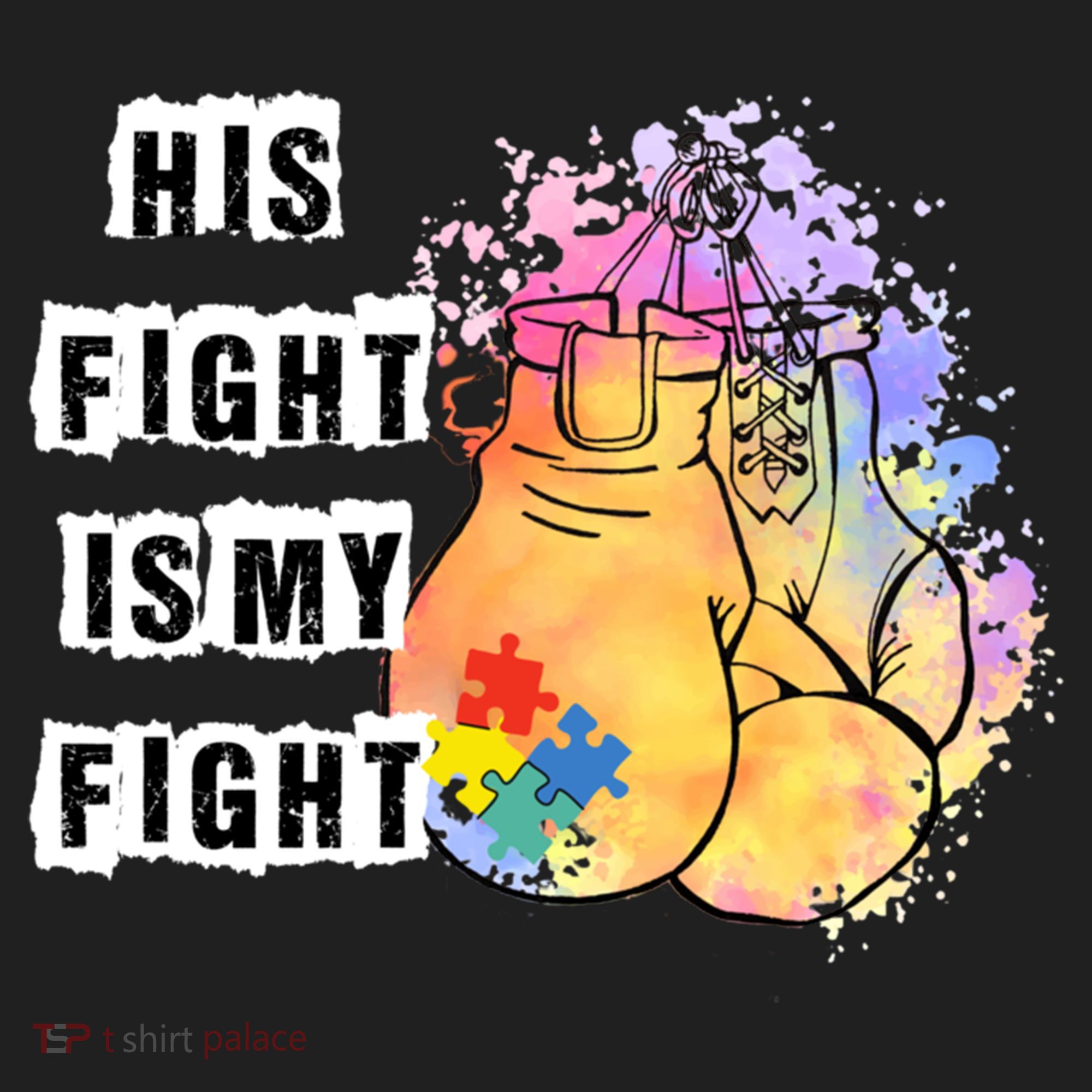 His Fight Is My Fight Autism Awareness Cool Gift Golf Towel