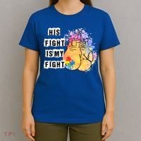 His Fight Is My Fight Autism Awareness Cool Gift T-Shirt thumb 4