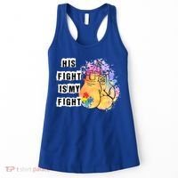 His Fight Is My Fight Autism Awareness Cool Gift Women's Tank Top thumb 0