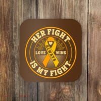 Her Fight Is My Fight Love Always Wins Emblem Coaster thumb 0