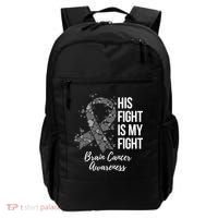 His Fight Is My Fight Brain Cancer Awareness Gift Backpack thumb 0