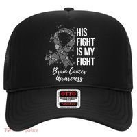 His Fight Is My Fight Brain Cancer Awareness Gift Hat thumb 0