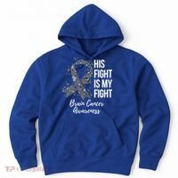 His Fight Is My Fight Brain Cancer Awareness Gift Hoodie thumb 0
