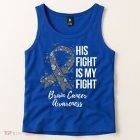 His Fight Is My Fight Brain Cancer Awareness Gift Tank Top thumb 2