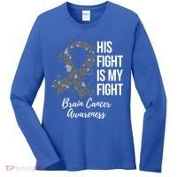 His Fight Is My Fight Brain Cancer Awareness Gift Women's Long Sleeve Shirt thumb 0