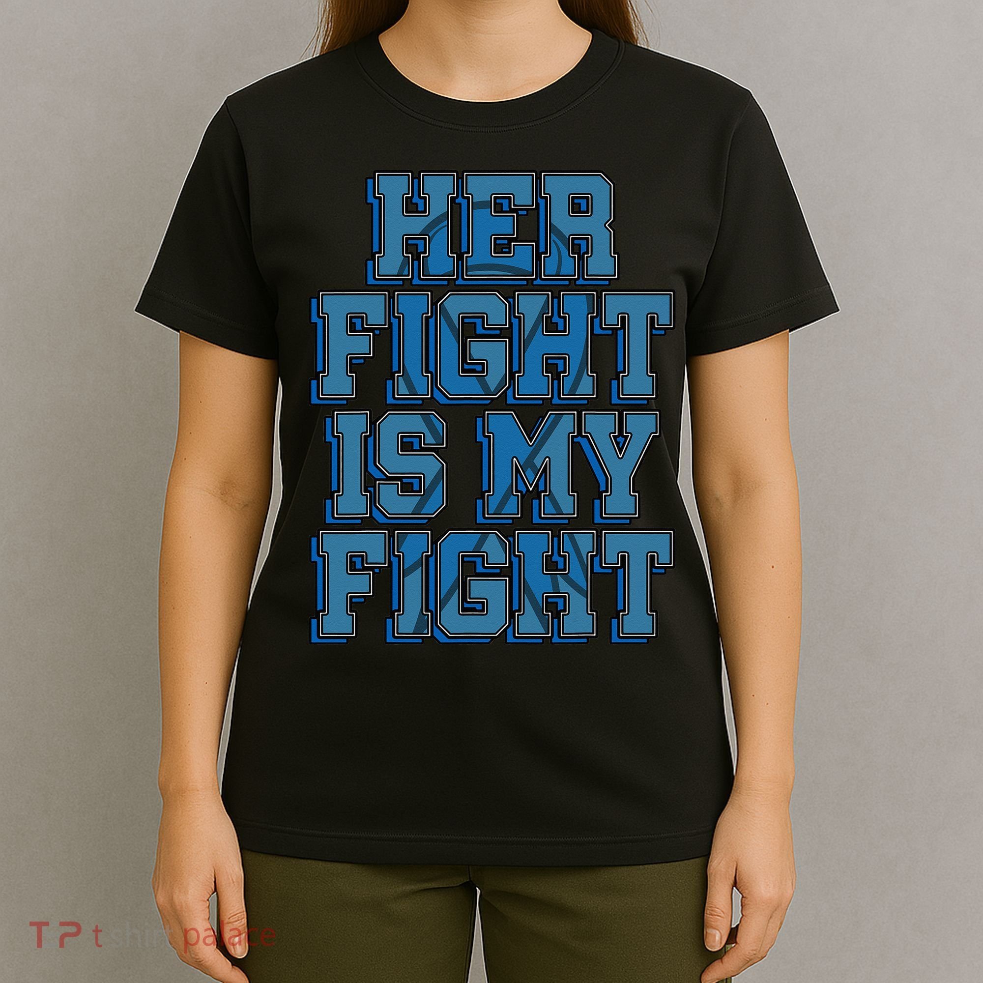 Her Fight Is My Fight ALS Lou Gehrig's Disease MND Idea T-Shirt