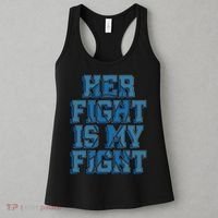 Her Fight Is My Fight ALS Lou Gehrig's Disease MND Idea Women's Tank Top thumb 3