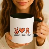 His Fight Is My Fight Great Gift Coffee Mug thumb 3