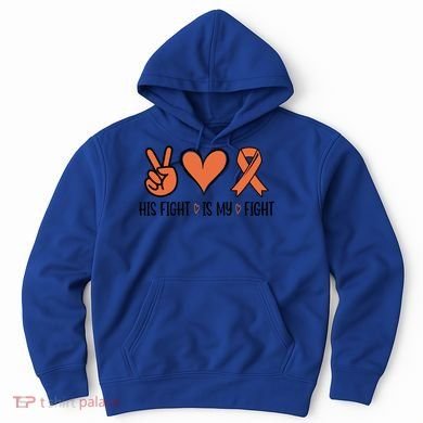 His Fight Is My Fight Great Gift Hoodie