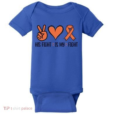 His Fight Is My Fight Great Gift Baby Bodysuit