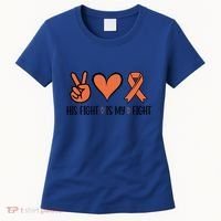 His Fight Is My Fight Great Gift Women's T-Shirt thumb 0