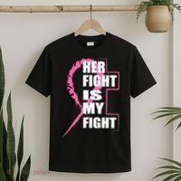 Her Fight Is My Fight Breast Cancer T-Shirt thumb 2