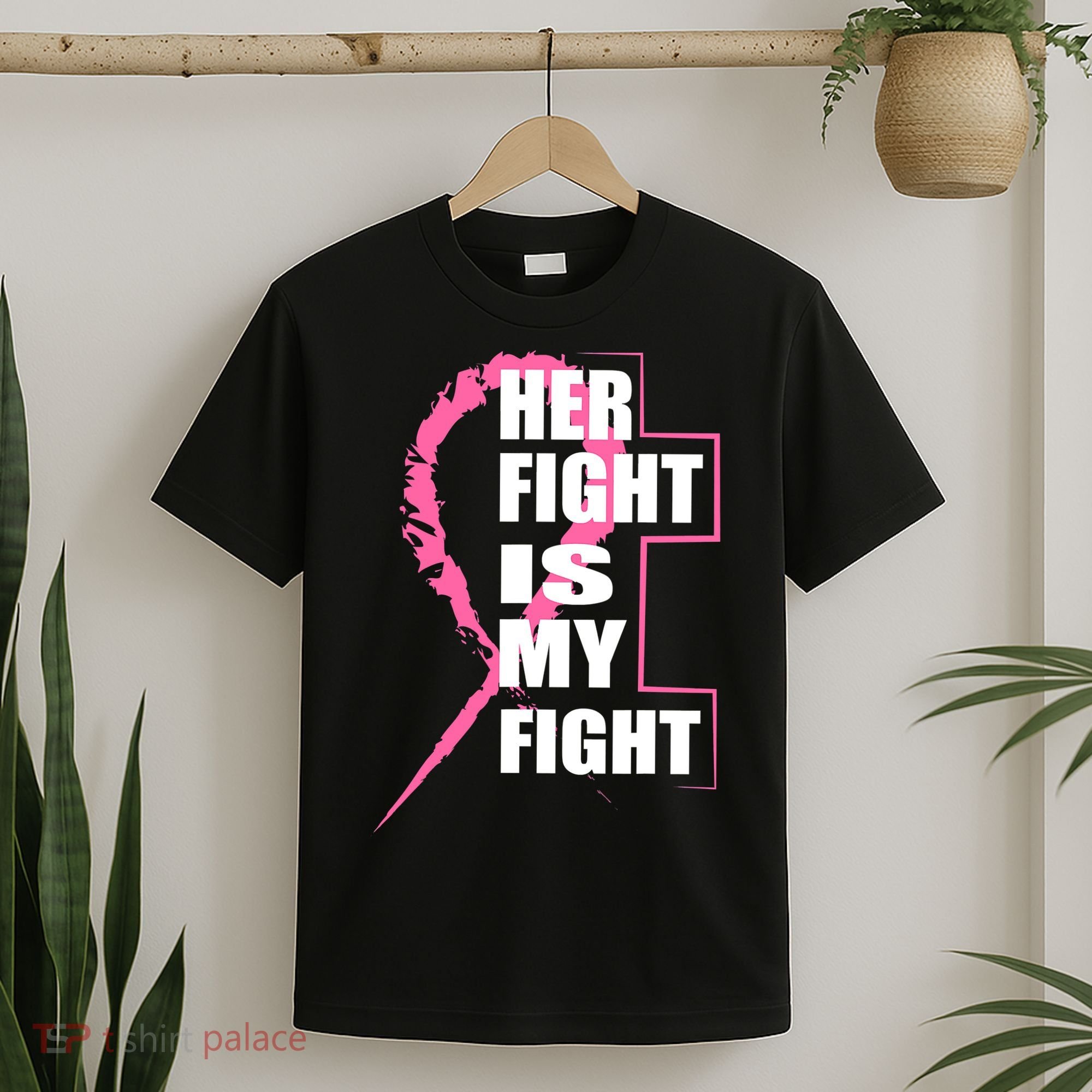 Her Fight Is My Fight Breast Cancer T-Shirt