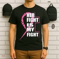 Her Fight Is My Fight Breast Cancer T-Shirt thumb 6