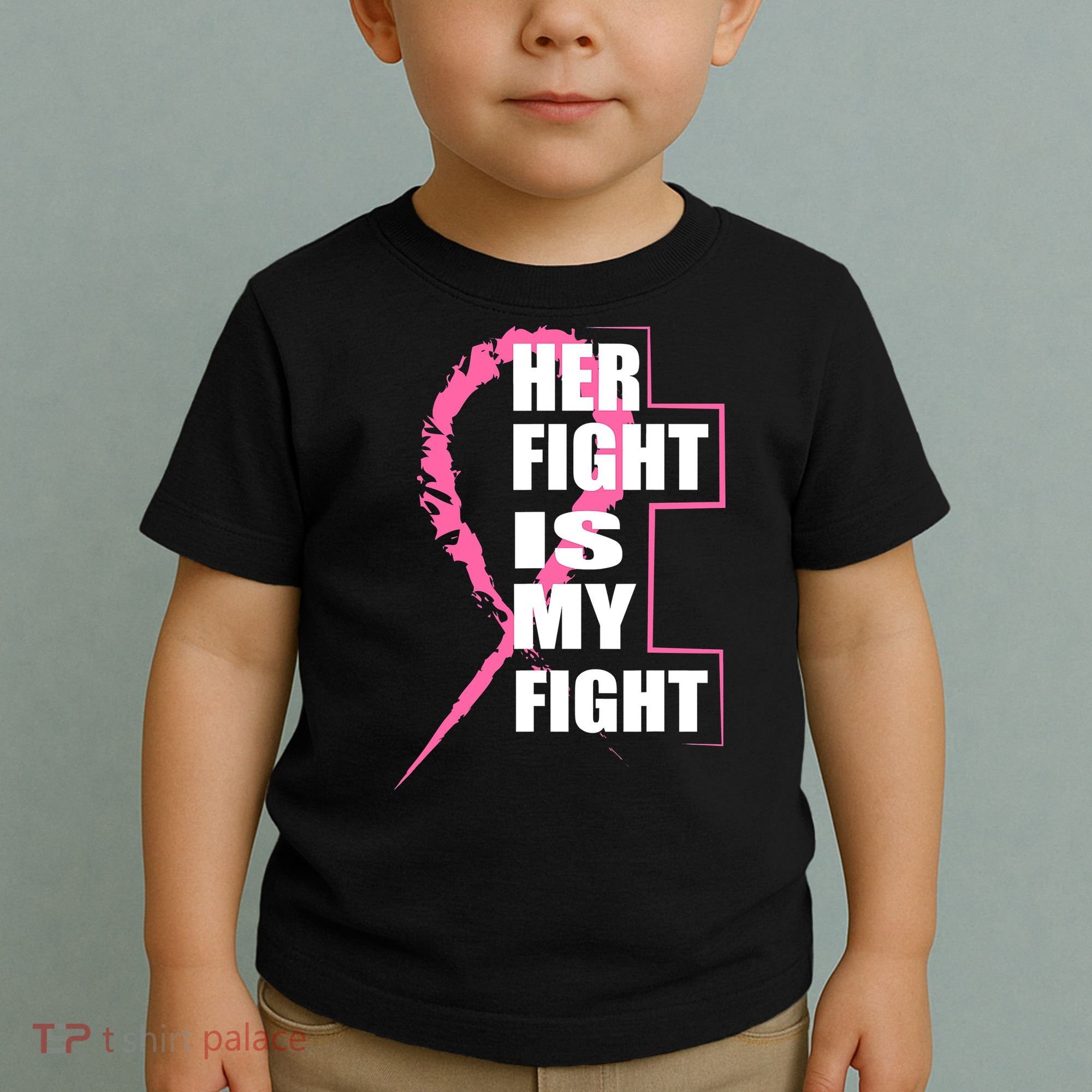 Her Fight Is My Fight Breast Cancer Toddler T-Shirt