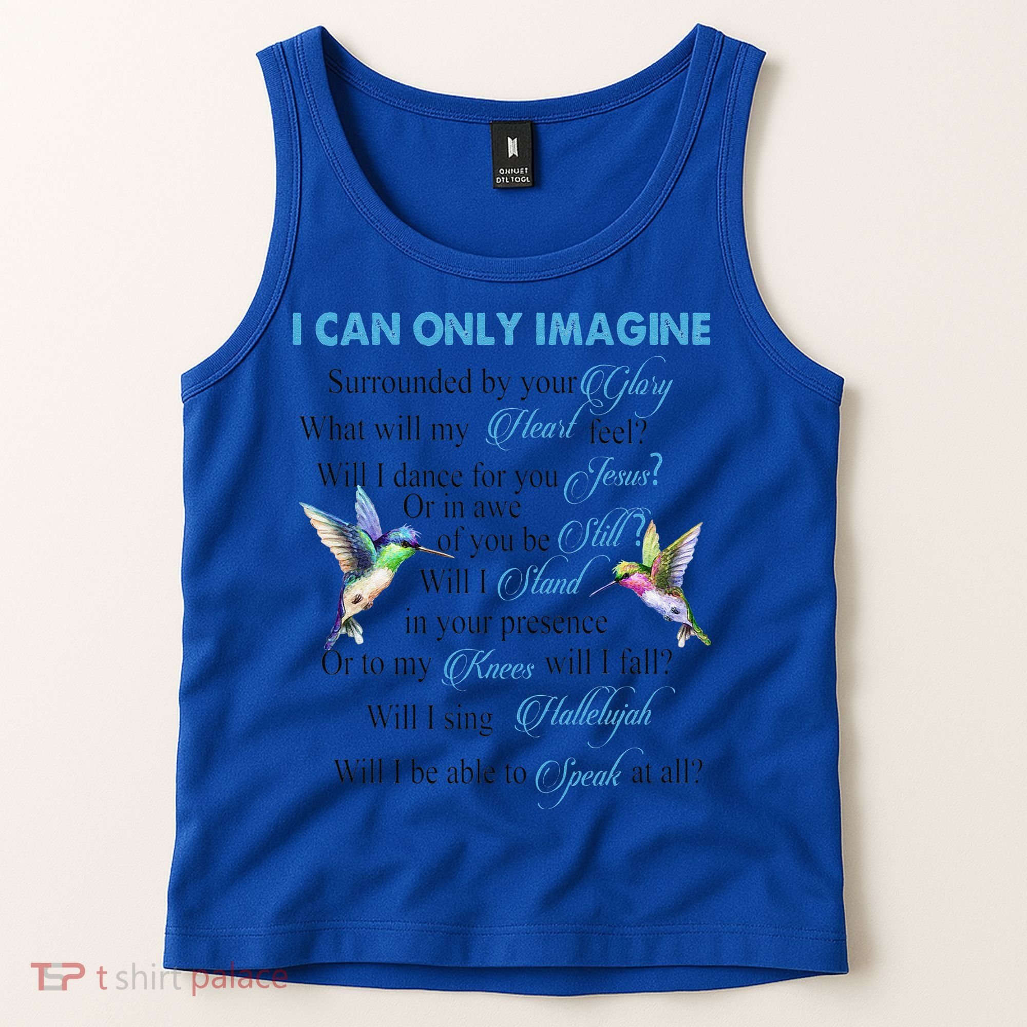 Hummingbirds Faith Jesus I Can Imagine Christian Religious Tank Top