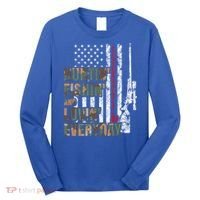 Hunting Fishing Loving Everyday Funny Gift Long Sleeve Shirt thumb 0