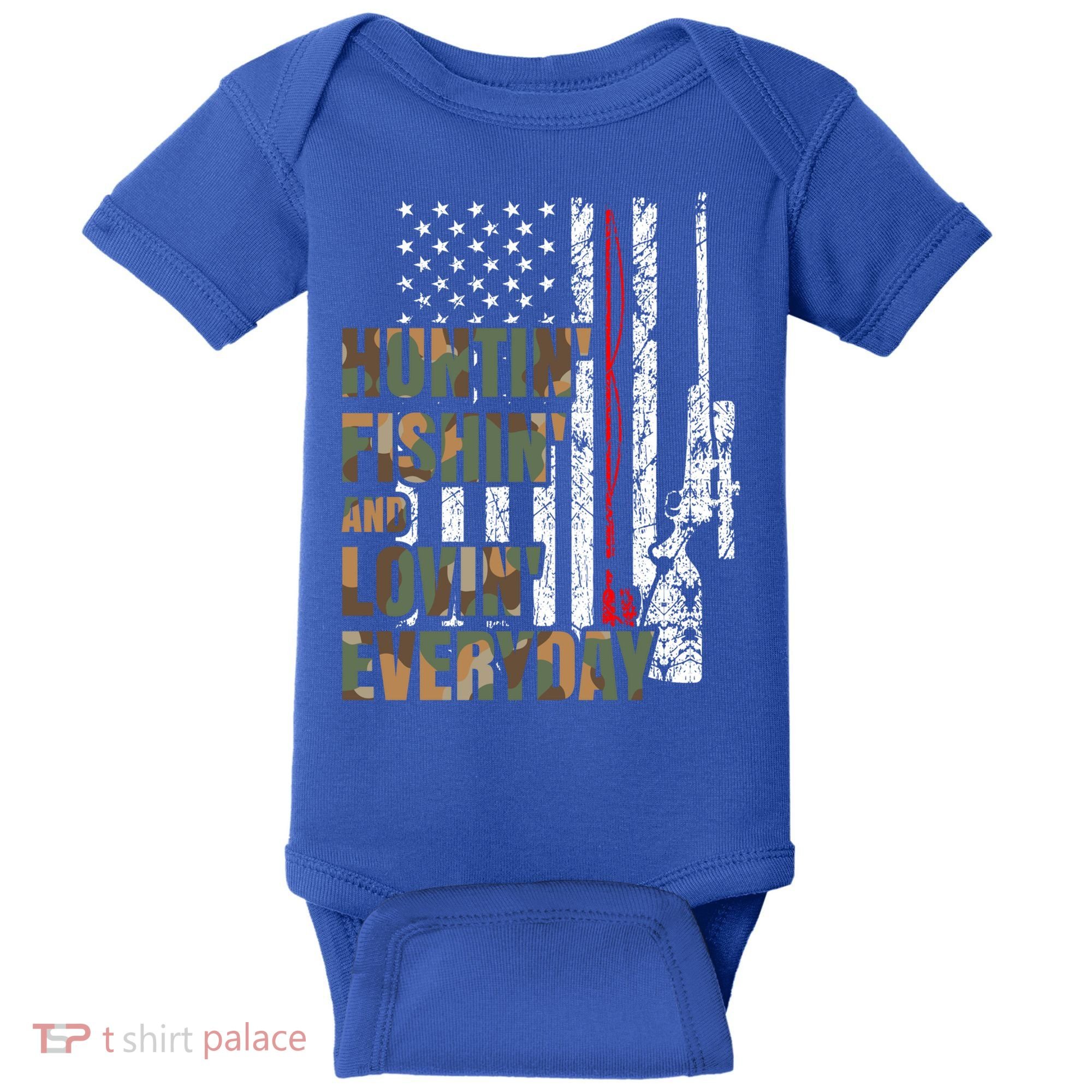 Hunting Fishing Loving Everyday Funny Gift Baby Bodysuit