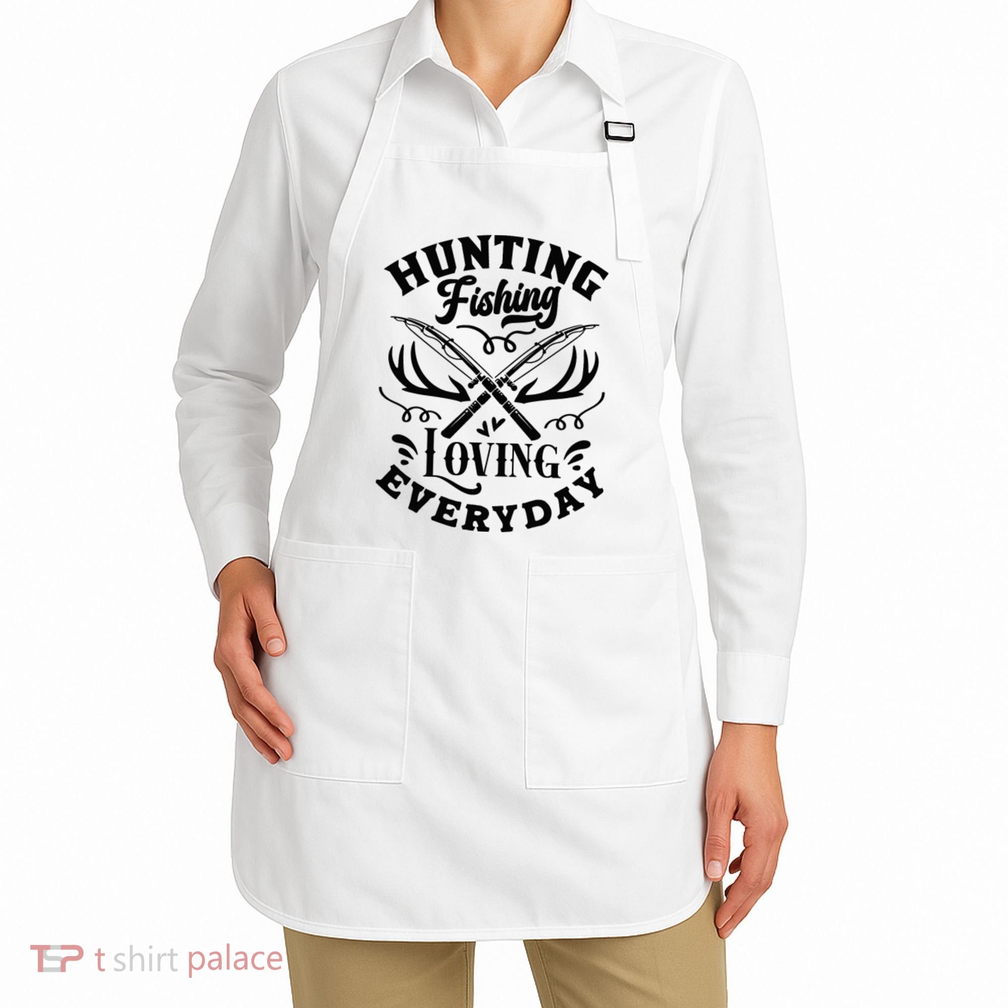 Hunting Fishing Loving Everyday Apron