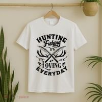 Hunting Fishing Loving Everyday T-Shirt thumb 2
